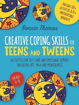 cover image of Creative Coping Skills for Teens and Tweens